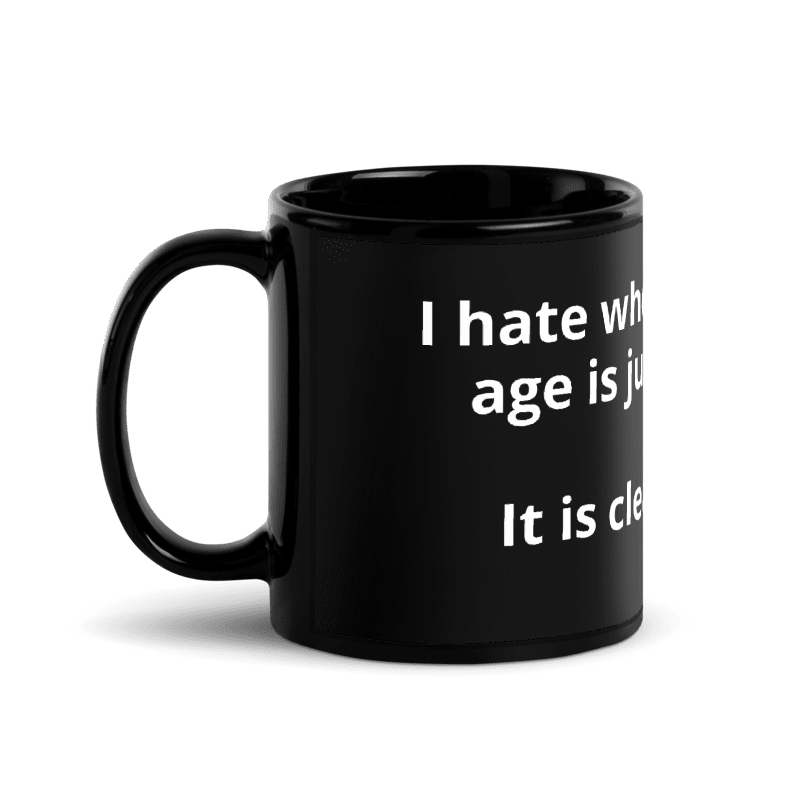 Age is a Word Black Mug