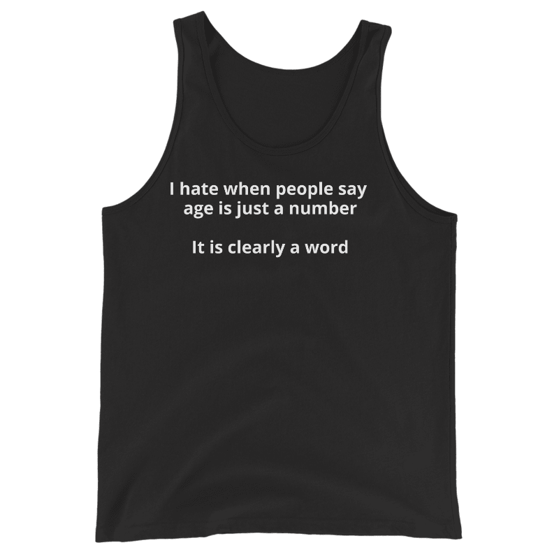 Age is a Word Tank