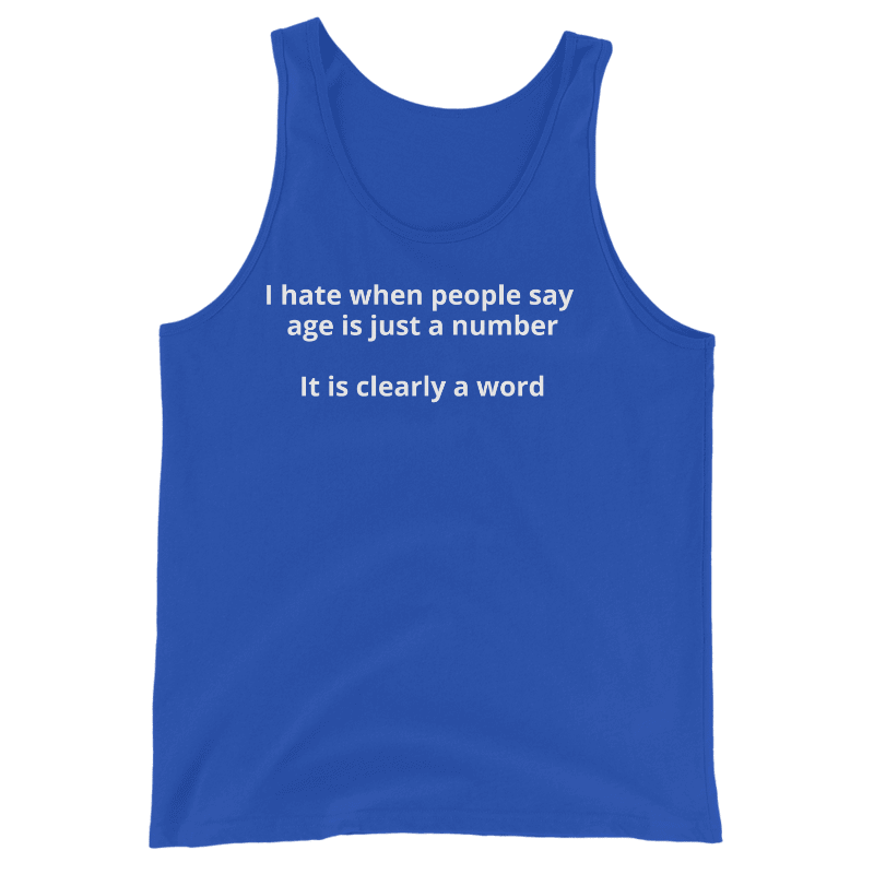 Age is a Word Tank