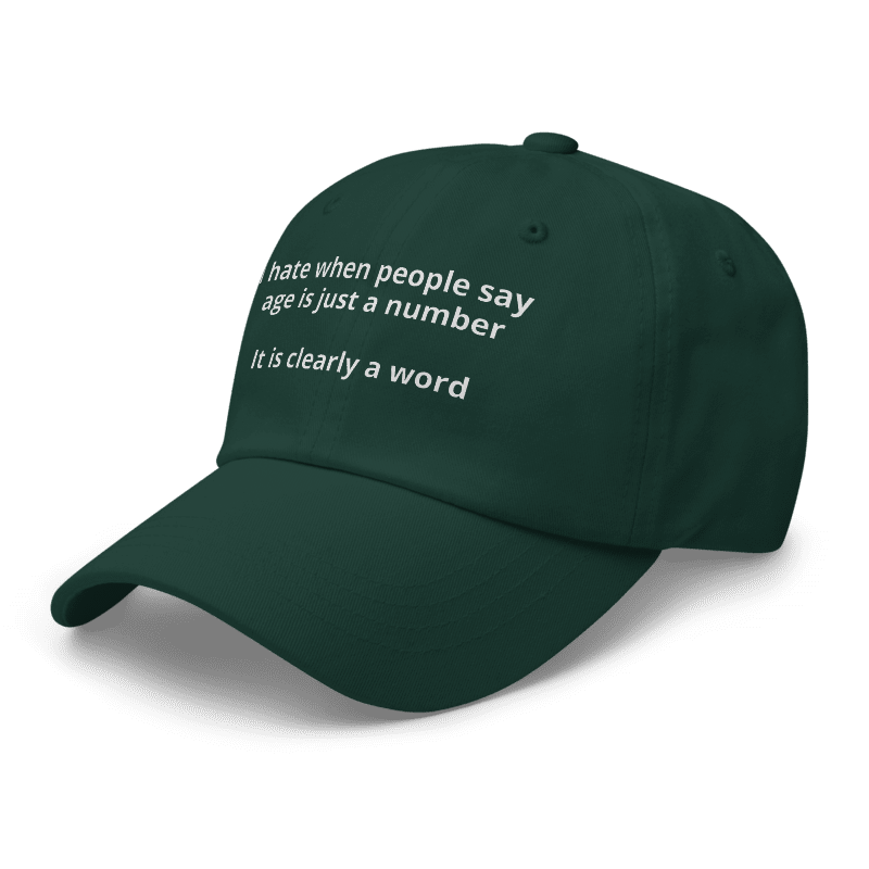 Age is a Word Dad Hat