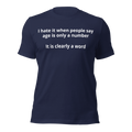 Age is a Word T-Shirt