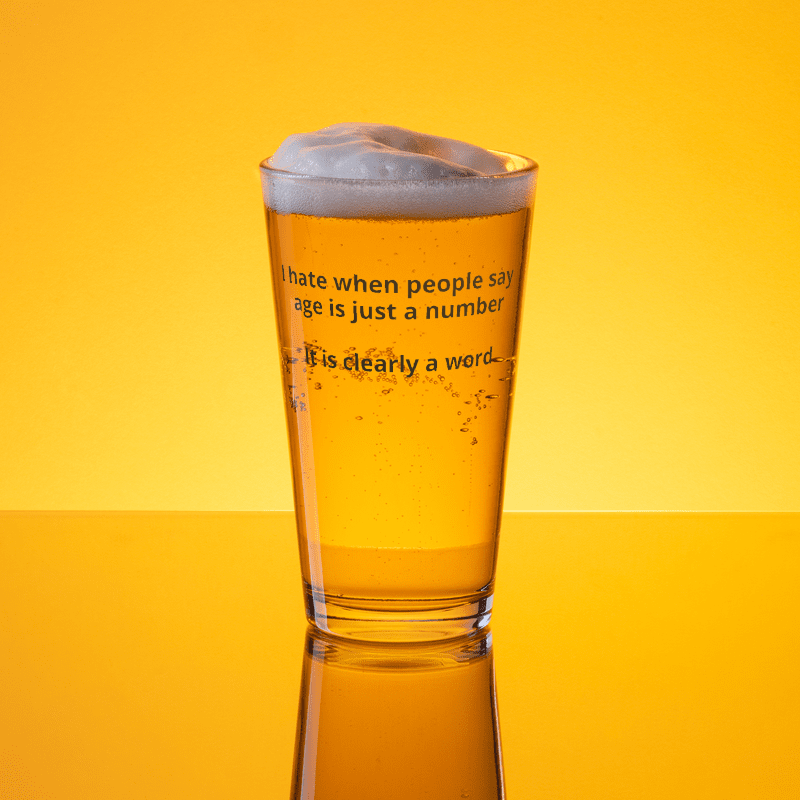 Age is a Word Pint Glass