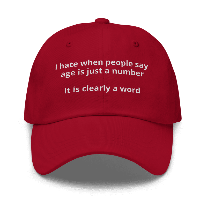 Age is a Word Dad Hat