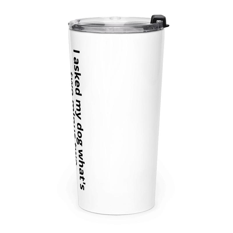 Dog Stainless Steel Tumbler